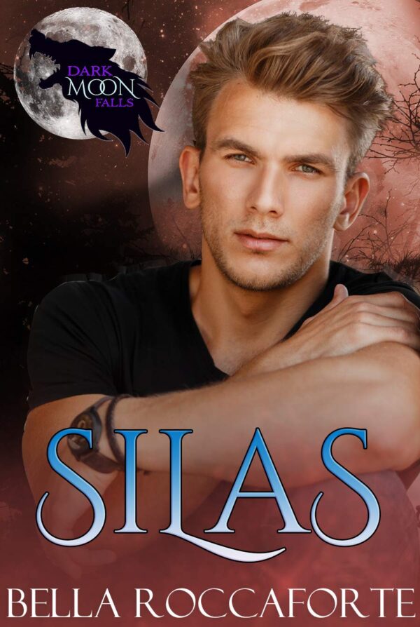 Dark Moon Falls: Silas